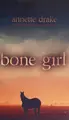 Cover image for Bone girl