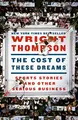 Cover image for The Cost of These Dreams