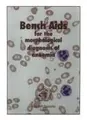 Cover image for Bench AIDS for the Morphological Diagnosis and Treatment of Anaemia