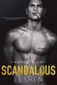 Cover image for Scandalous (Sinners of Saint) (Volume 4)
