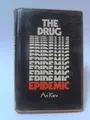 Cover image for The drug epidemic