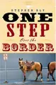 Cover image for One Step Over the Border