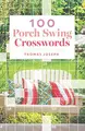 Cover image for 100 Porch Swing Crosswords