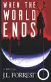 Cover image for When the World Ends