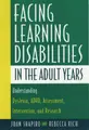 Cover image for Facing Learning Disabilities in the Adult Years