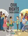 Cover image for Civil Rights Then and Now