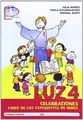 Cover image for Luz 4. Celebraciones. Libro de los catequistas de niños
