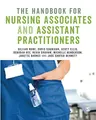 Cover image for The Handbook for Nursing Associates and Assistant Practitioners
