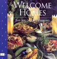 Cover image for Welcome Homes - The Joy of Entertaining