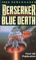 Cover image for Berserker Blue Death