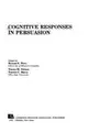 Cover image for Cognitive responses in persuasion