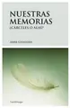 Cover image for Nuestras memorias