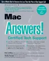 Cover image for Mac Answers! Certified Tech Support