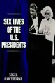 Cover image for Sex Lives of the U.S. Presidents