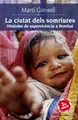 Cover image for La ciutat dels somriures