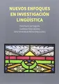 Cover image for Nuevos Enfoques en Investigación Lingüística