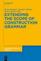 Cover image for Extending the scope of construction grammar