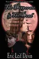 Cover image for Desperate and the Dead