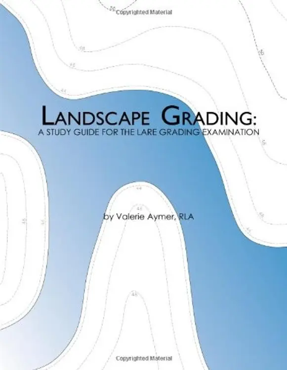 Landscape Grading: A Study Guide for the LARE Grading Examination cover