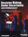 Cover image for Decision Making Under Uncertainty With RISKOptimizer