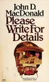 Cover image for Please Write for Details