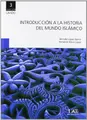 Cover image for Introducción a la Historia del Mundo Islámico