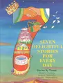 Cover image for Seven Delightful Stories for Every Day