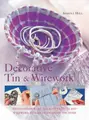 Cover image for Decorative Tin and Wirework
