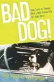 Cover image for Bad Dog!