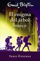 Cover image for Serie Enigmas, 4. El enigma del árbol hueco