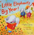 Cover image for Little Elephant's Big Year