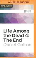 Cover image for Life Among the Dead 4
