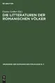 Cover image for Die Litteraturen der romanischen Völker