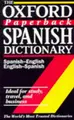Cover image for The Oxford paperback Spanish dictionary