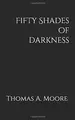 Cover image for Fifty Shades of Darkness
