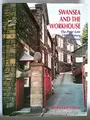 Cover image for Swansea and the workhouse