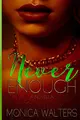 Cover image for Never Enough