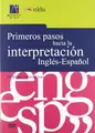 Cover image for Primeros Pasos Hacia La Interpretación I