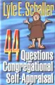 Cover image for 44 questions for congregational self-appraisal