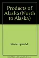 Cover image for Products of Alaska