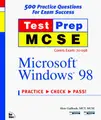 Cover image for Microsoft Windows 98 (Test Prep Mcse Series)