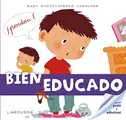 Cover image for Baby enciclopedia. Bien educado