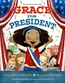 Cover image for Grace for President