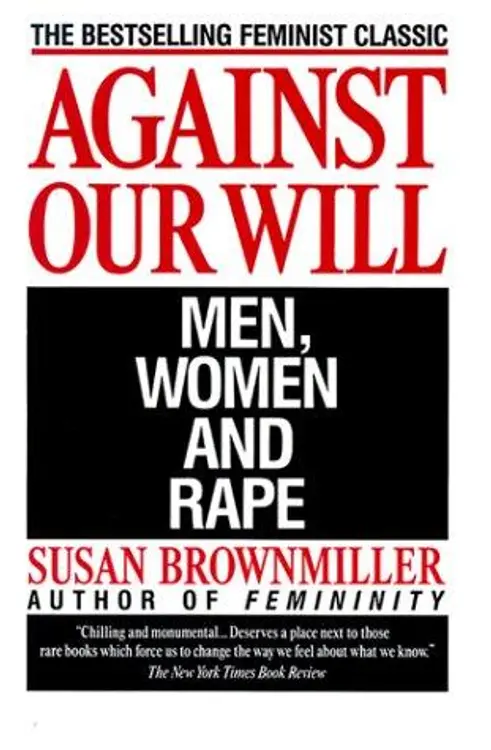 Against our will: men, women, and rape cover