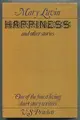 Cover image for Happiness, and other stories.