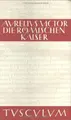 Cover image for Die römischen Kaiser / Liber De Caesaribus. Zweisprachige Ausgabe. Lateinisch / Deutsch.
