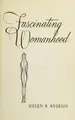 Cover image for Fascinating womanhood