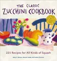 Cover image for The classic zucchini cookbook