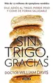 Cover image for Sin trigo, gracias