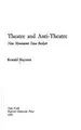Cover image for Theatre and anti-theatre